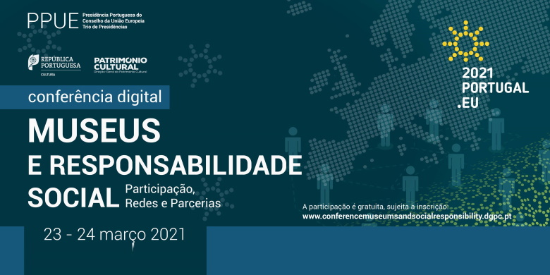 Il 23 e 24 Marzo 2021 la Digital Conference “Museums and Social Responsibility: Participation, Networks and Partnerships”