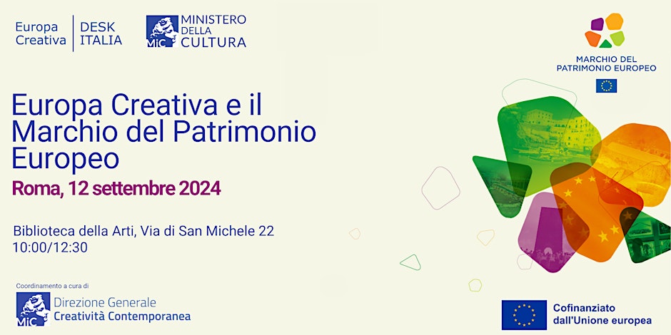 Romaˏ 12 settembre 2024: Europa Creativa e il Marchio del Patrimonio Europeo